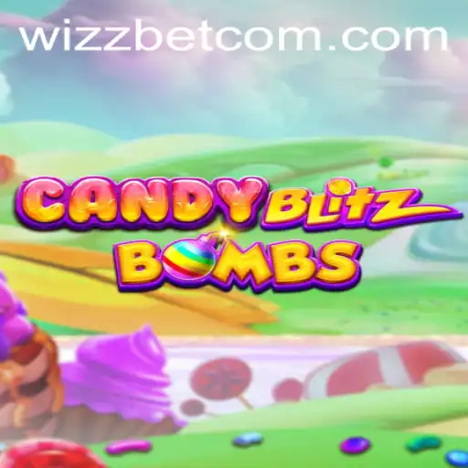 Exploring the Sweet and Explosive World of CandyBlitzBombs with Wizzbet PH