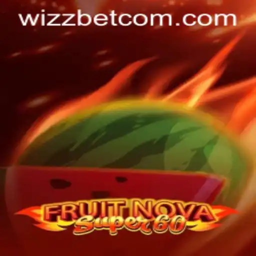 Discover the Exciting World of FruitNovaSuper60 with Wizzbet PH