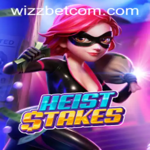 Exploring HeistStakes: A Thrilling Adventure with Wizzbet PH