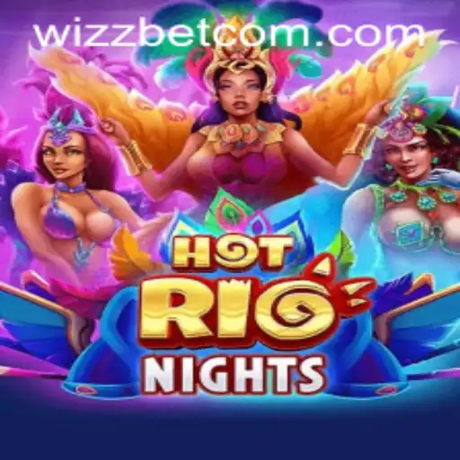 Exploring the Vibrant World of HotRioNights with Wizzbet PH