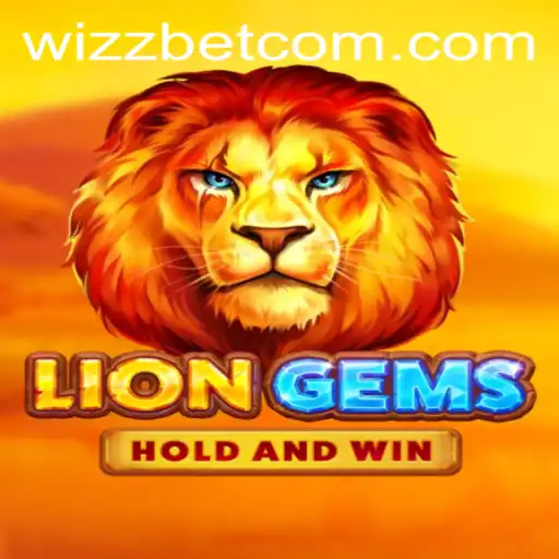 Exploring the Thrills of LionGems: A Wizzbet PH Experience