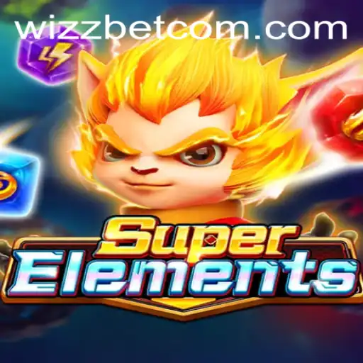 Mastering the World of SuperElements: An In-depth Guide by Wizzbet PH